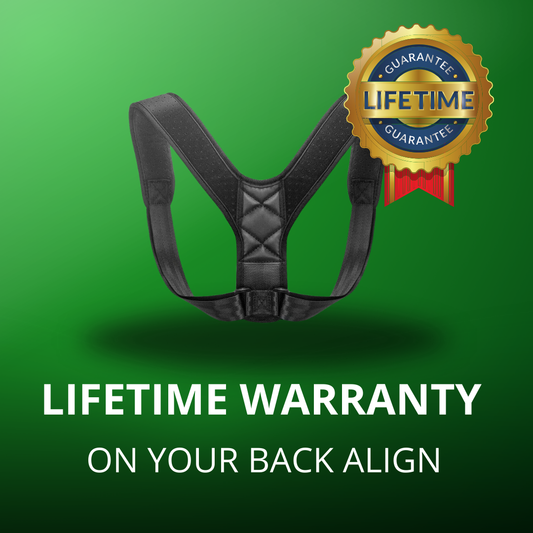 Back Align Lifetime Warranty